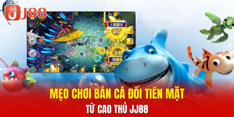 Xổ Số Kiến Thiết 3 Miền - Cách Chọn Số Uy Tín 2025 7 Mẹo chơi bắn cá đổi tiền mặt từ cao thủ JJ88